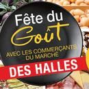 La Fête du Goût aura lieu du 11 au 15 octobre au marché des Halles 1